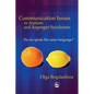 Communication Issues in Autism and Asperger Syndrome: Do We Speak the Same Language? - Paperback