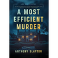 A Most Efficient Murder - Hardcover