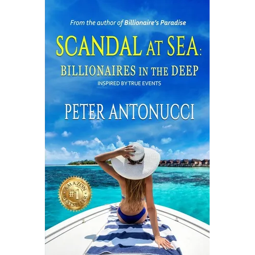 Scandal at Sea: Billionaires in the Deep - Paperback