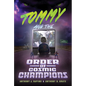 Tommy and the Order of Cosmic Champions - Hardcover