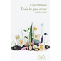 Todo Lo Que Crece - Paperback