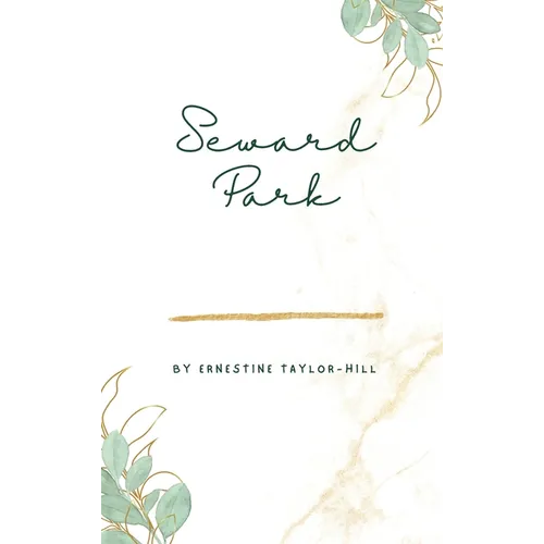 Seward Park - Hardcover