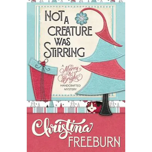 Not a Creature Was Stirring - Paperback