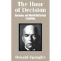 The Hour of Decision: Germany and World-Historical Evolution - Paperback