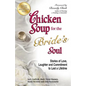 Chicken Soup for the Bride's Soul: Stories of Love, Laughter and Commitment to Last a Lifetime - Paperback