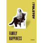 Family Happiness: Stories - Paperback