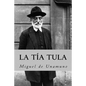 La tia tula (Spanish Edition) - Paperback