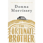 The Fortunate Brother - Hardcover