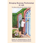 Bringing Business Partnership to Life: The Story of the Brunei Window Washer - Paperback