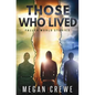 Those Who Lived: Fallen World Stories - Paperback