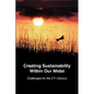 Creating Sustainability Within Our Midst - Paperback