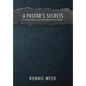 A Pastor's Secrets - Hardcover