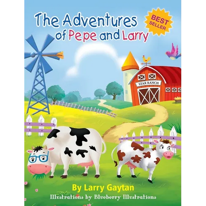 The Adventures of Pepe and Larry - Hardcover