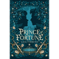 Prince of Fortune - Hardcover