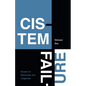 Cistem Failure: Essays on Blackness and Cisgender - Hardcover