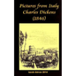 Pictures from Italy Charles Dickens (1846) - Paperback
