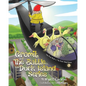 Gromit and The Battle For Duck Island: The First Book in The Duck Island Series - Paperback