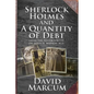 Sherlock Holmes and a Quantity of Debt - Paperback
