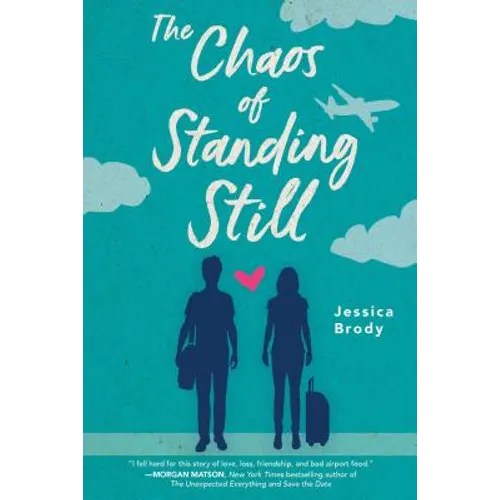 The Chaos of Standing Still - Paperback