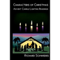 Characters of Christmas - Advent Candle lighting readings - Paperback