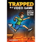 Trapped in a Video Game: Return to Doom Island Volume 4 - Paperback