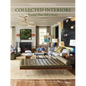 Collected Interiors: Rooms That Tell a Story - Hardcover