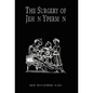 The Surgery of Jehan Yperman - Hardcover