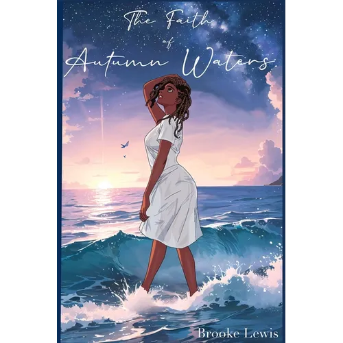 The Faith of Autumn Waters - Paperback