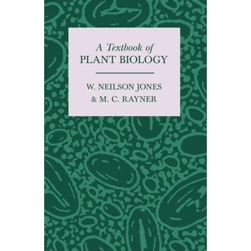 A Textbook of Plant Biology - Paperback