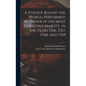 A Voyage Round the World. Performed by Order of His Most Christian Majesty, in the Years 1766, 1767, 1768, and 1769 - Hardcover