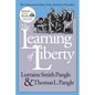 The Learning of Liberty: The Educational Ideas of the American Founders - Paperback