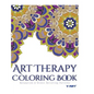 Art Therapy Coloring Book: Art Therapy Coloring Books for Adults: Stress Relieving Patterns - Paperback