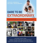 Dare To Be Extraordinary - A Collection of Positive Life Lessons from African American Fathers - Hardcover