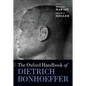 The Oxford Handbook of Dietrich Bonhoeffer - Paperback