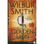 Golden Lion: A Novel of Heroes in a Time of War - Paperback