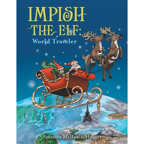 Impish the Elf: World Traveler - Paperback