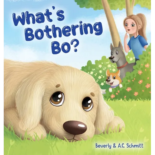 What's Bothering Bo? - Hardcover