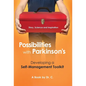 Possibilities with Parkinson's: Developing a Self-Management Toolkit - Hardcover