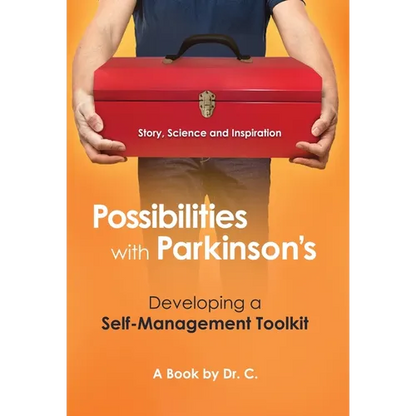 Possibilities with Parkinson's: Developing a Self-Management Toolkit - Hardcover