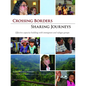 Crossing Borders - Sharing Journeys: Effective Capacity Building with Immigrant and Refugee Groups - Paperback