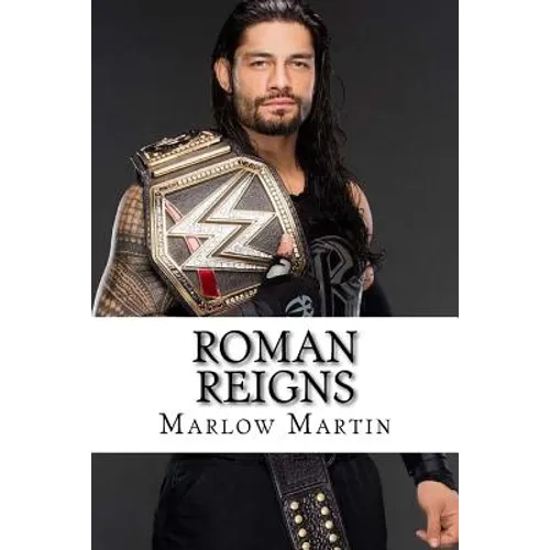 Roman Reigns: Roman Empire - Paperback