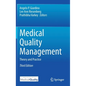 Medical Quality Management: Theory and Practice - Hardcover