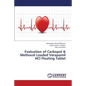Evaluation of Carbopol & Methocel Loaded Verapamil Hcl Floating Tablet - Paperback
