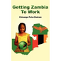 Getting Zambia to Work - Hardcover