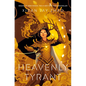 Heavenly Tyrant (Iron Widow, Book 2) - Hardcover