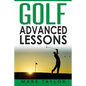 Golf: Advanced Lessons - Paperback