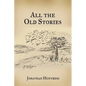 All The Old Stories - Hardcover