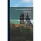 Landmarks of Canada: What Art has Done for Canadian History - Hardcover