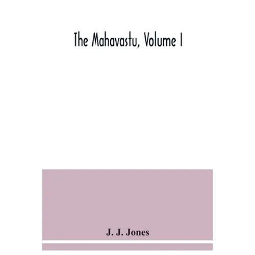 The Mahavastu, Volume I - Paperback