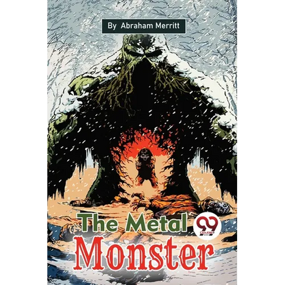 The Metal Monster - Paperback